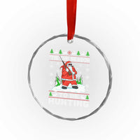 Xmas Hunting Crystal Glass Ornament Tis The Season To Be Hunting Santa Hunter TS09
