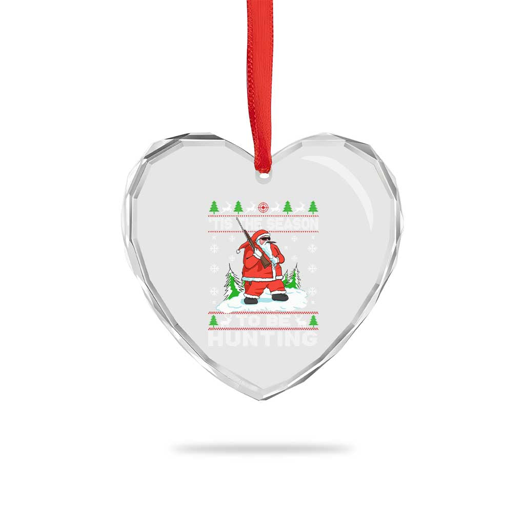 Xmas Hunting Heart Crystal Glass Ornament Tis The Season To Be Hunting Santa Hunter - Wonder Print Shop