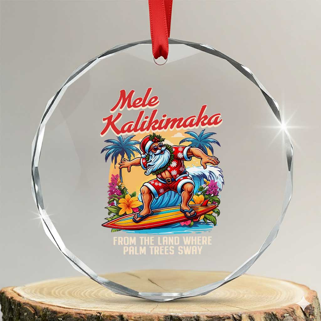 Xmas In Hawaii Crystal Glass Ornament Mele Kalikimaka From The Land Where Palm Trees Sway Surfing Santa TS11