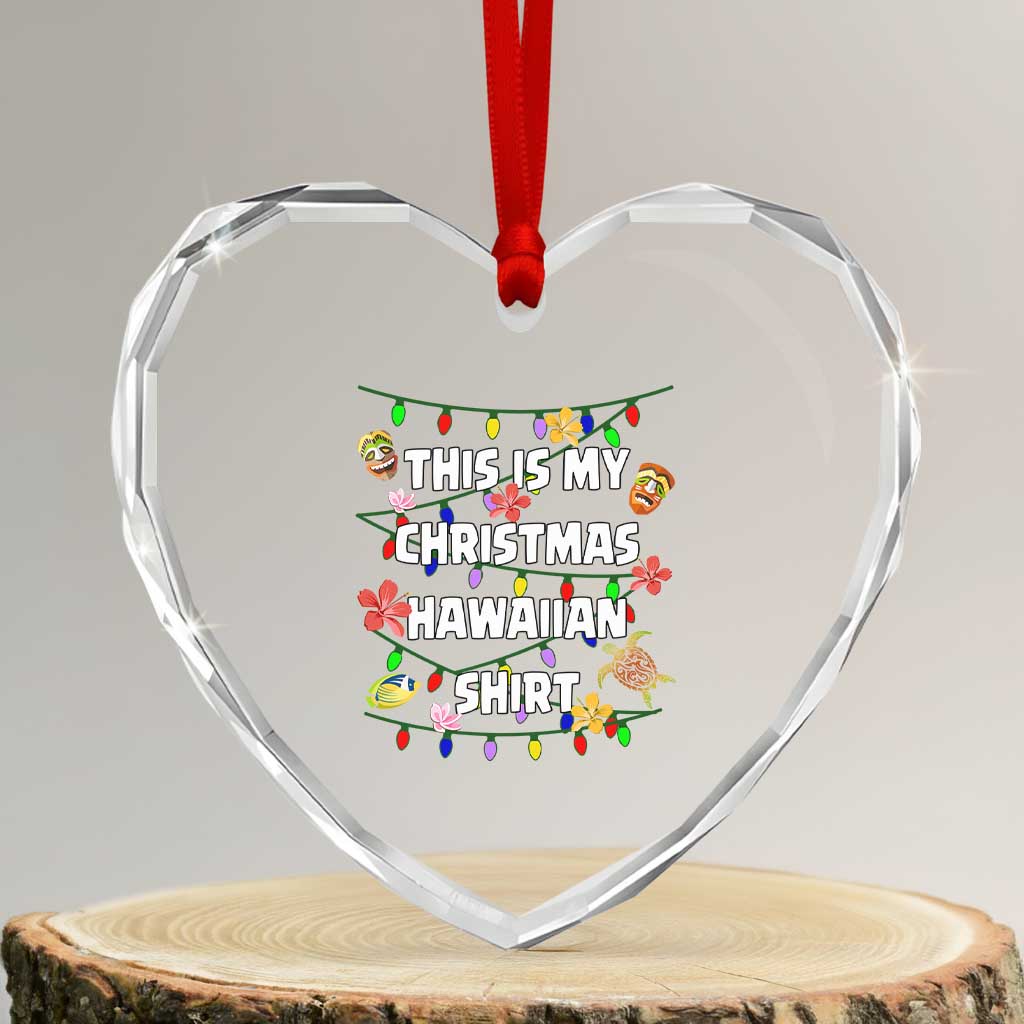 Xmas In Hawaii Heart Crystal Glass Ornament This Is My Christmas Hawaiian ornamentTikis Hibiscus Flower - Wonder Print Shop