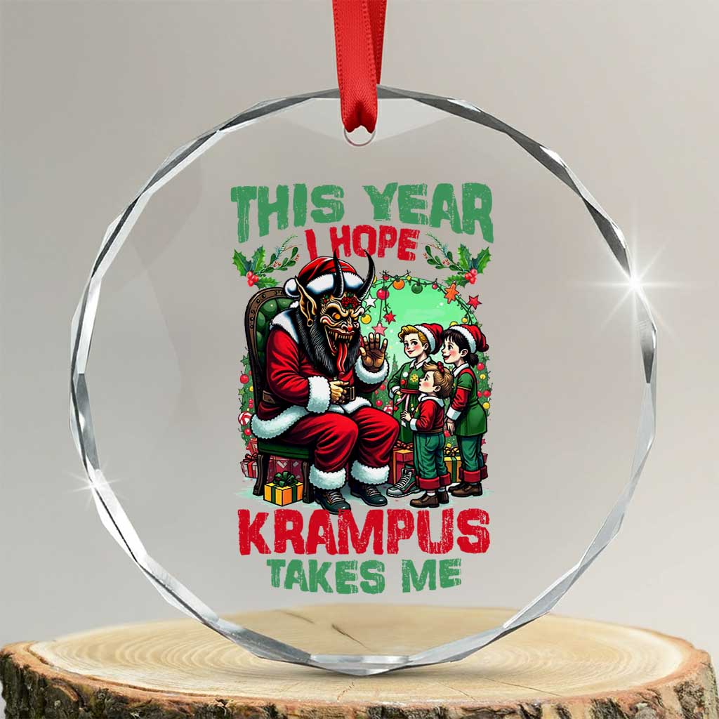 Xmas Krampus Crystal Glass Ornament This Year I Hope Krampus Takes Me TS09