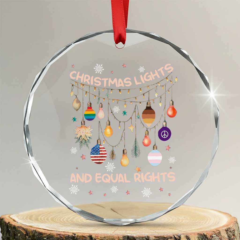 Xmas Lights And Equal Rights LGBTQ Crystal Glass Ornament TS11