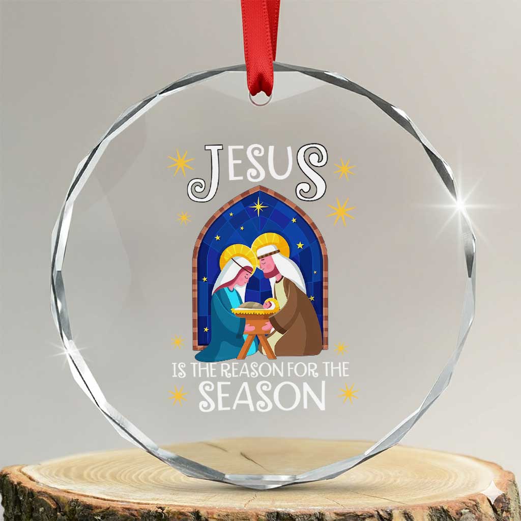 Xmas Nativity Crystal Glass Ornament Jesus Is The Reason For The Season TS09