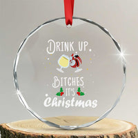 Xmas Party Crystal Glass Ornament Drink Up Bitches It's Christmas Drinking Wine TS09