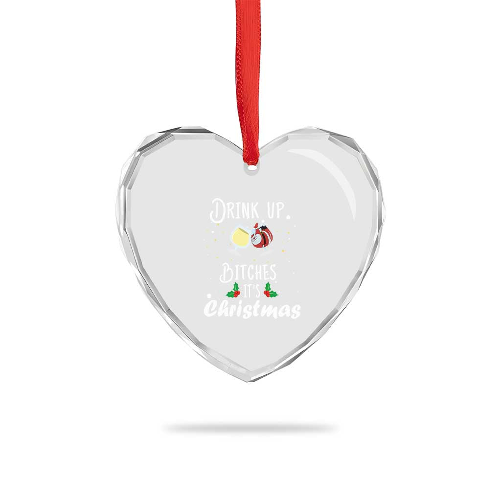 Xmas Party Heart Crystal Glass Ornament Drink Up Bitches It's Christmas Drinking Wine - Wonder Print Shop