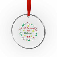 Xmas Pickleball Crystal Glass Ornament Deck The Halls With Pickleball Xmas Wealth TS11