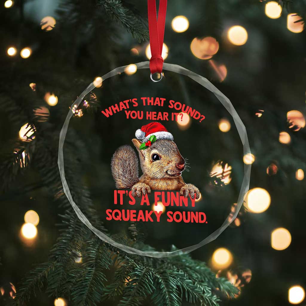Xmas Squirrel Crystal Glass Ornament It's A Funny Squeaky Sound Xmas Things TS02