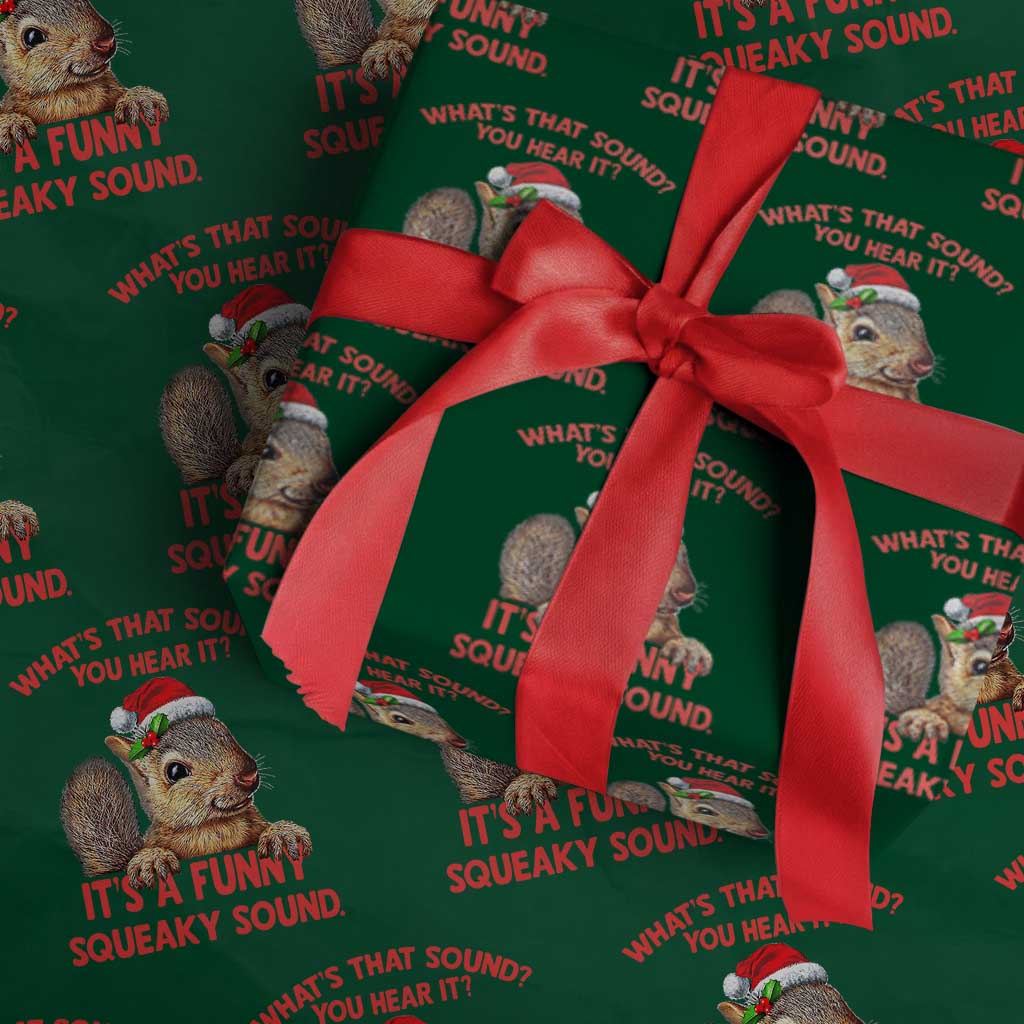 Xmas Squirrel Wrapping Paper Roll It's A Funny Squeaky Sound Xmas Things