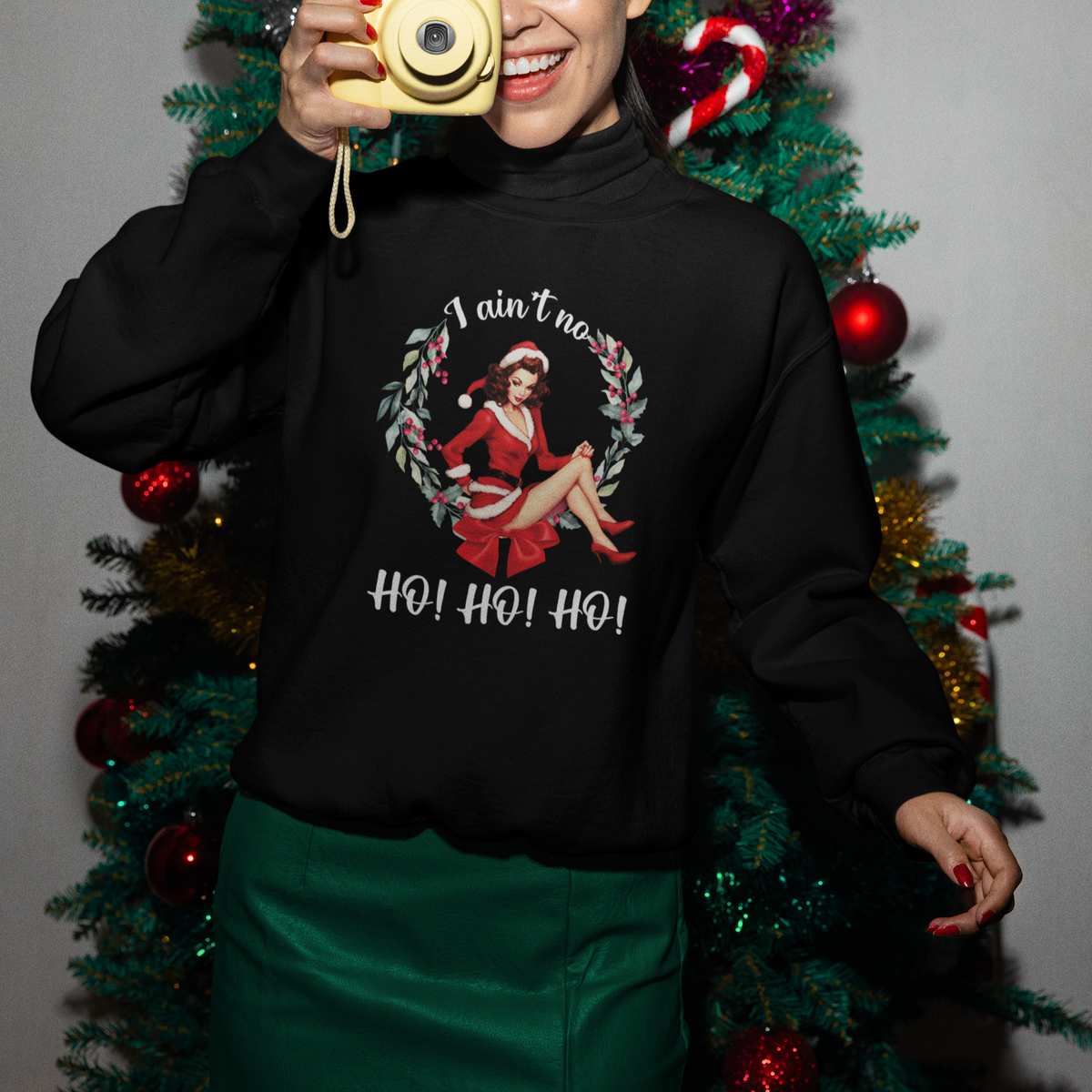 Christmas Sweatshirt I Ain't No Ho Ho Ho Women Vintage Xmas - Wonder Print Shop
