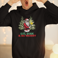 Christmas Sport Hoodie Eat Dink Be Merry Santa Claus Pickleball - Wonder Print Shop