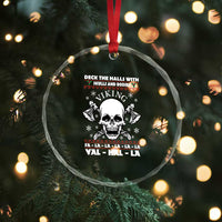 Xmas Viking Valhalla Crystal Glass Ornament Deck The Halls With Skulls And Bodies TS09