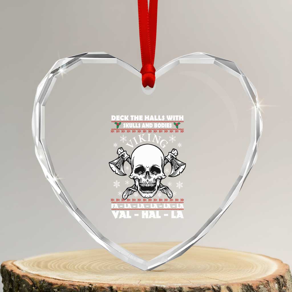 Xmas Viking Valhalla Heart Crystal Glass Ornament Deck The Halls With Skulls And Bodies - Wonder Print Shop