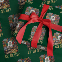 Y Si Si Mexican Flag Fiesta Taco Tequila Sugar Skull Graphic Wrapping Paper Roll What If Mexico Party Culture Performance