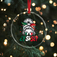 Y Si Si Mexican Flag Messy Bun with Sunglasses Graphic Crystal Glass Ornament What If Yes Mexico Latina Pride