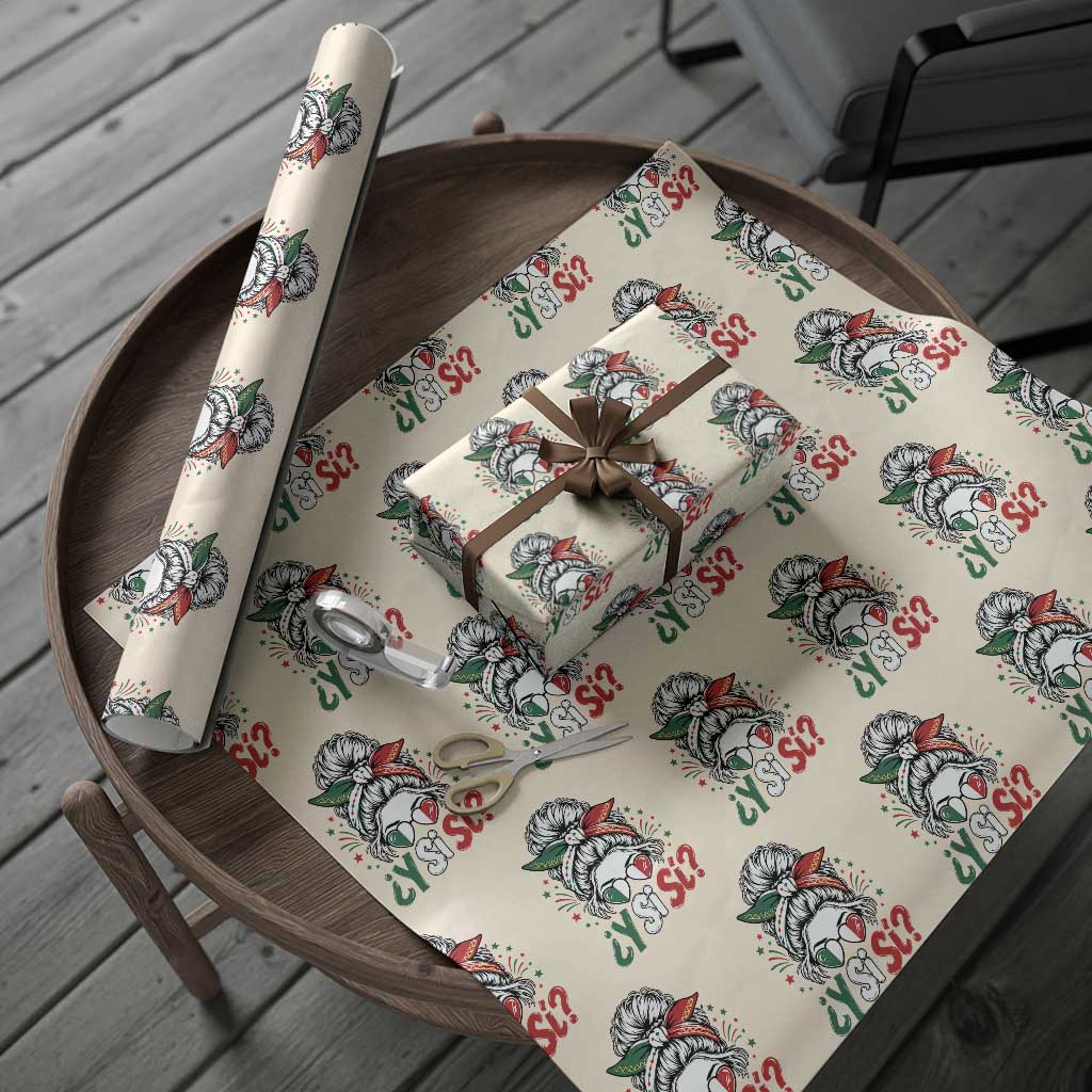 Y Si Si Mexican Flag Messy Bun with Sunglasses Graphic Wrapping Paper Roll What If Yes Mexico Latina Pride