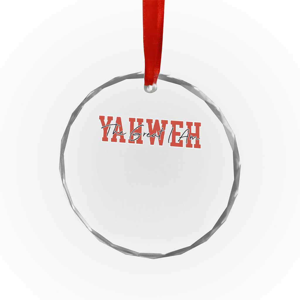 Yahweh The Great I Am Crystal Glass Ornament Christian Religious Faith - Wonder Print Shop