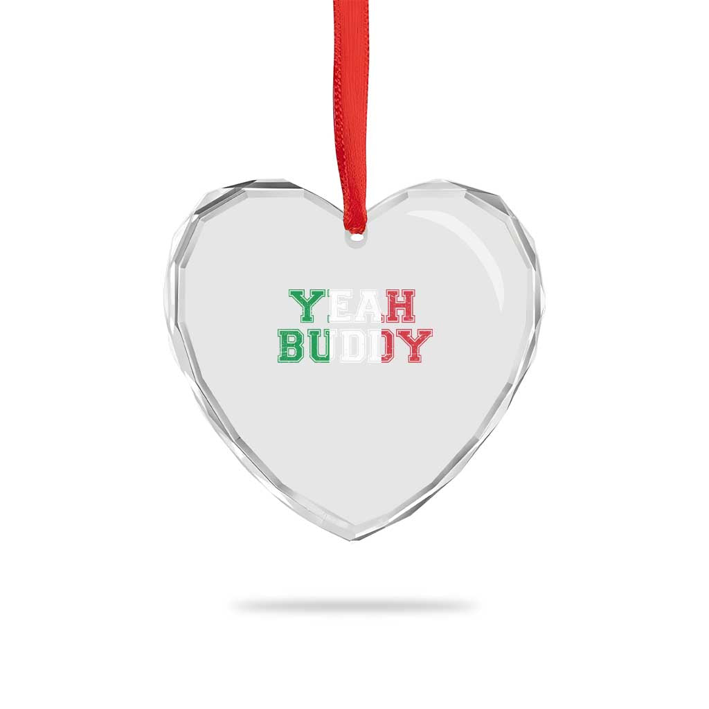 Yeah Buddy Italian Flag Heart Crystal Glass Ornament Vintage Retro - Wonder Print Shop