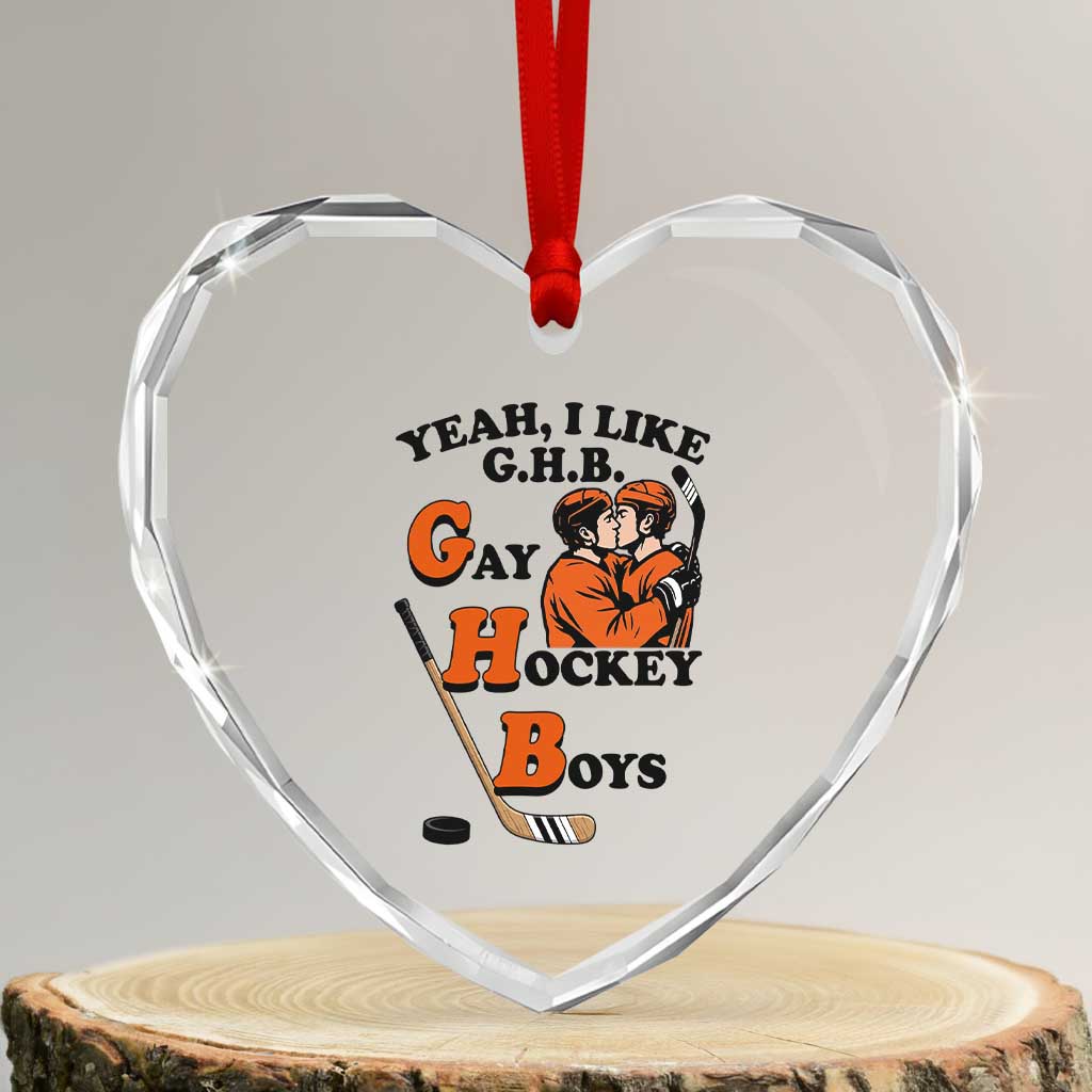 Yeah I Like GHB Gay Hockey Boys Heart Crystal Glass Ornament LGBTQ Pride Hockey Fan - Wonder Print Shop