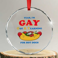 Yeah I’m GAY Got A Yearning For Hot Dogs Crystal Glass Ornament Funny Foodie Humor Retro Graphic