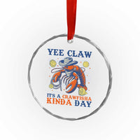 Yee Claw Lobster Crystal Glass Ornament It's a Crawfish Kinda Day Summer Beach Vaction Gift