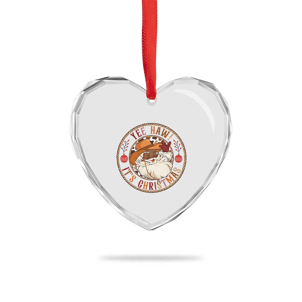 Yee Haw It Is Christmas Heart Crystal Glass Ornament Funny Black Santa Cowboy - Wonder Print Shop
