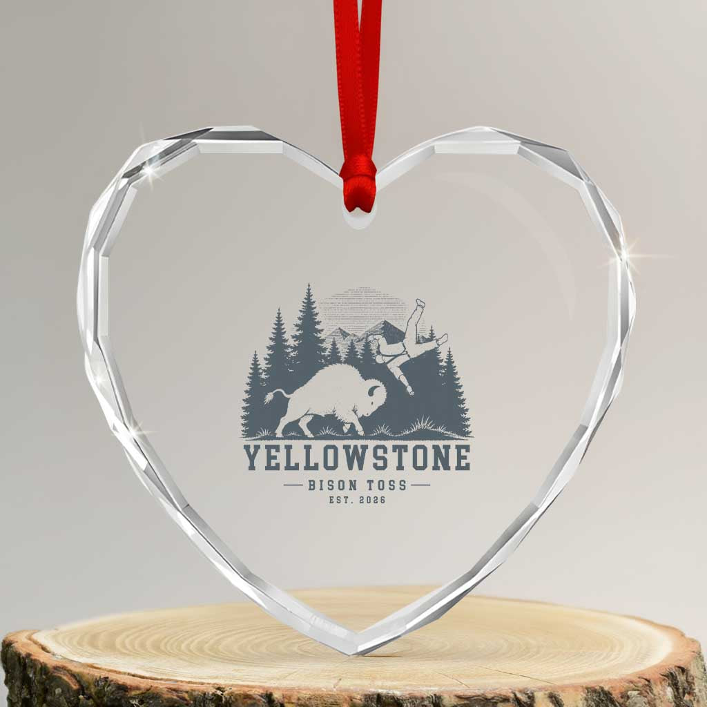 Yellowstone Bison Toss Est 2026 Heart Crystal Glass Ornament Funny Sarcastic Tourist National Park Badge Graphic