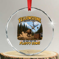Yellowstone National Park Do Not Pet The Fluffy Cows Bison Crystal Glass Ornament