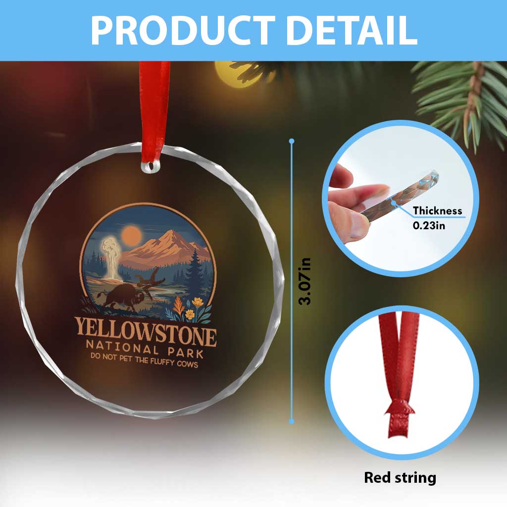 Yellowstone National Park Do Not Pet The Fluffy Cows Crystal Glass Ornament Amusing Bison Encounter Campsite Toss