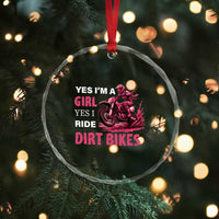 Yes I'm A Girl Yes I Ride Dirt Bikes Crystal Glass Ornament Motocross Biker - Wonder Print Shop