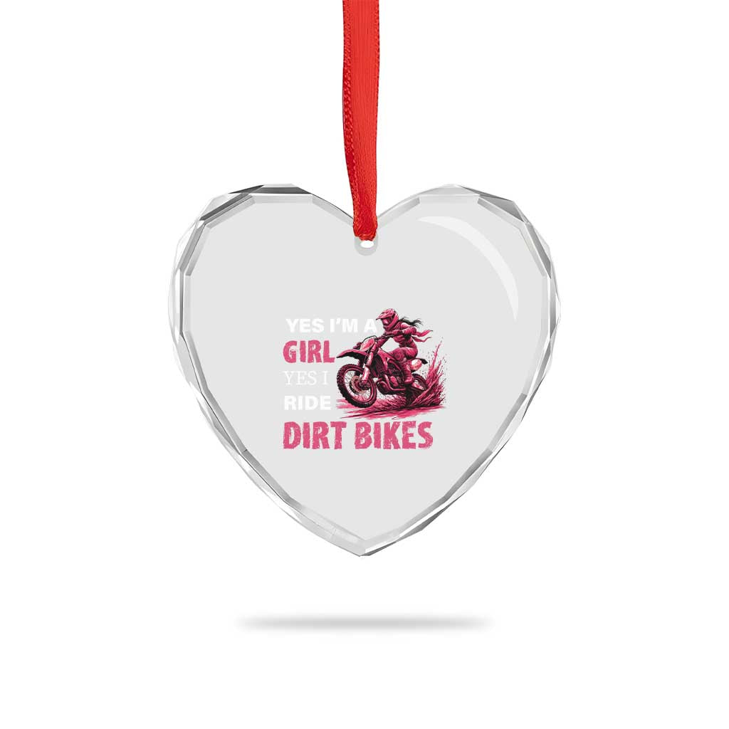 Yes I'm A Girl Yes I Ride Dirt Bikes Heart Crystal Glass Ornament Motocross Biker - Wonder Print Shop