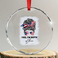 Yes I’m Both Puerto Rican American Crystal Glass Ornament Messy Bun Boricua Woman Pride