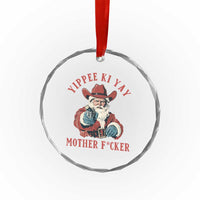 Yippee Ki Yay Mother Fcker Crystal Glass Ornament Funny Santa Gun Christmas - Wonder Print Shop