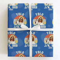 Yolo Jk BRB Jesus Wrapping Paper Roll Funny Easter Christian