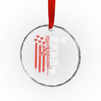 You AR The One for Me Crystal Glass Ornament Patriotic Valentine Gun Romantic Rifle and Flag