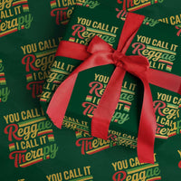 You Call It Reggae I Call It Therapy Wrapping Paper Roll Emotional Jamaican Rasta Music Lovers