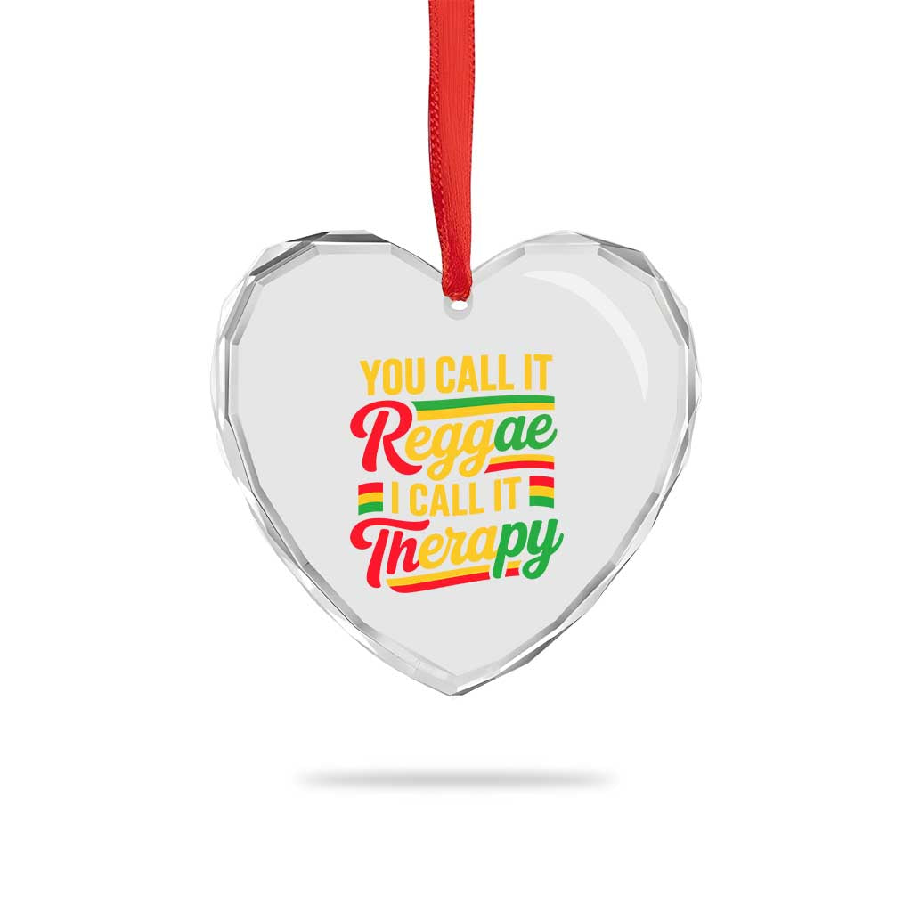 You Call It Reggae I Call It Therapy Heart Crystal Glass Ornament Emotional Jamaican Rasta Music Lovers