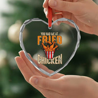 You Had Me At Fried Chicken Heart Crystal Glass Ornament - Wonder Print Shop
