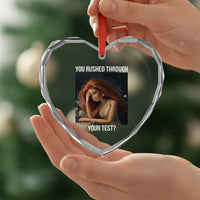 You Rushed Through Your Test Heart Crystal Glass Ornament Funny Test Day Teacher Meme