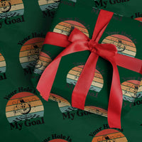 Your Hole Is My Goal Wrapping Paper Roll Funny Golf Gift - Wonder Print Shop