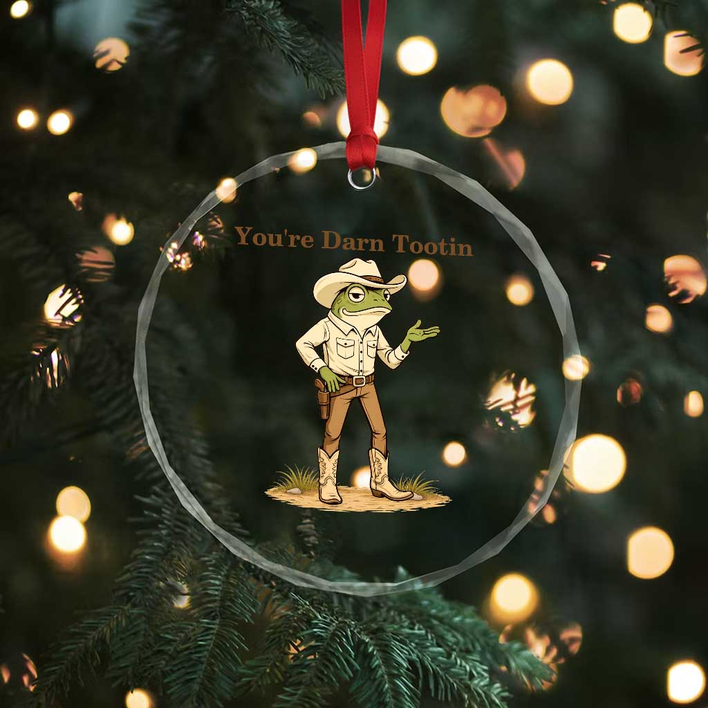You're Darn Tootin Crystal Glass Ornament Funny Cowboy Frog Meme