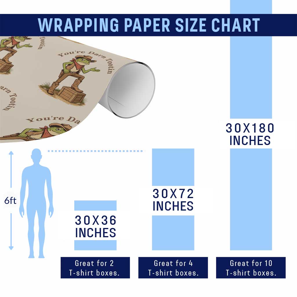 You're Darn Tootin Wrapping Paper Roll Funny Cowboy Frog Sarcastic Meme