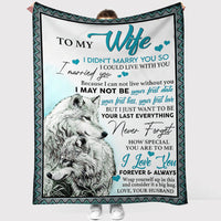 wolf-to-my-wife-i-love-you-i-could-live-with-you-flannel-blanket