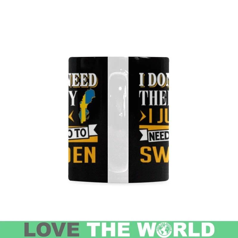 i-dont-need-therapy-sweden-mug