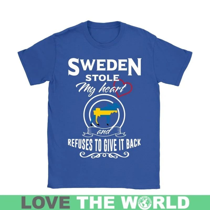 Sweden Stole My Heart T Shirt RLT7 - Wonder Print Shop