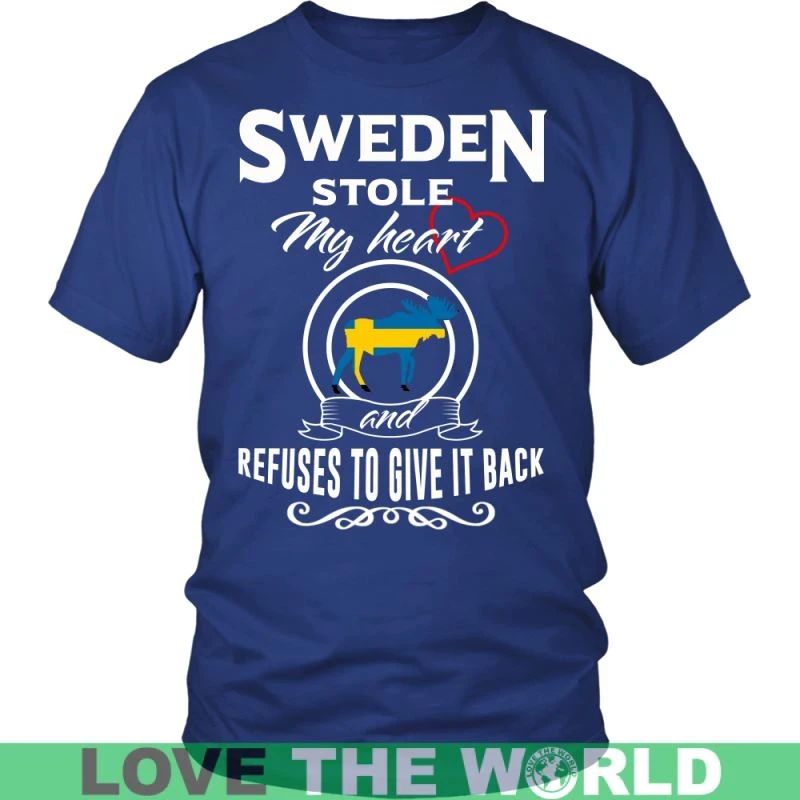 Sweden Stole My Heart T Shirt RLT7 - Wonder Print Shop