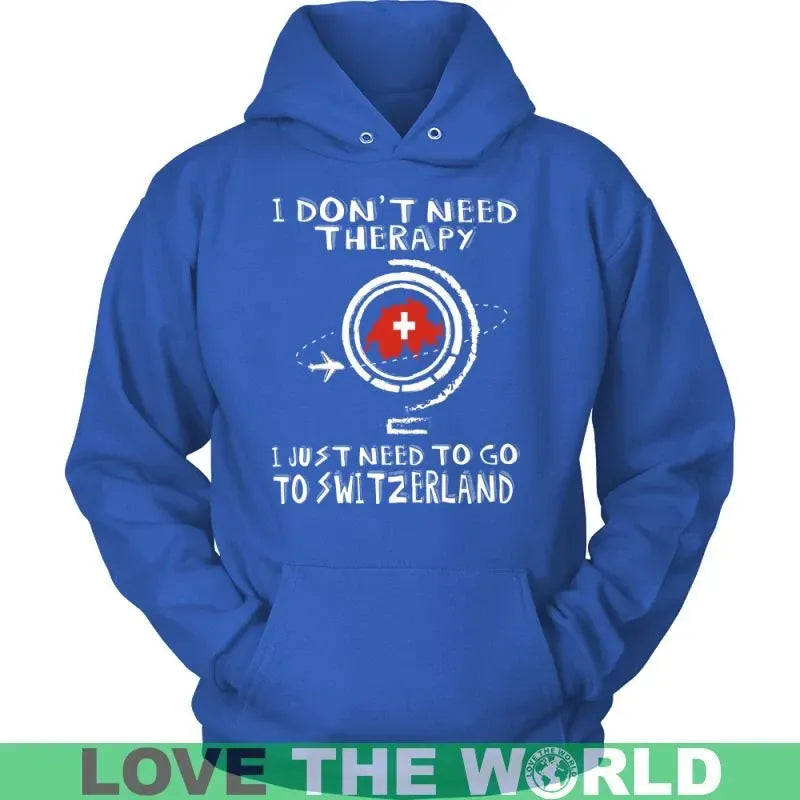 I Just Need To Go To Switzerland RLT13 - Wonder Print Shop