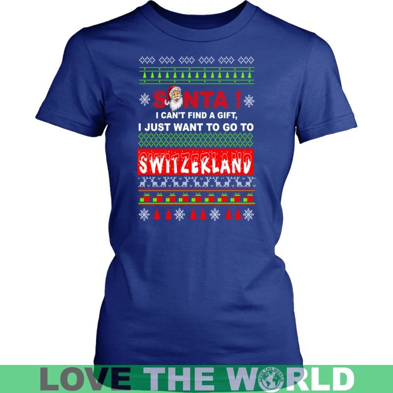 I Just Want To Go To Switzerland T Shirt RLT13 - Wonder Print Shop