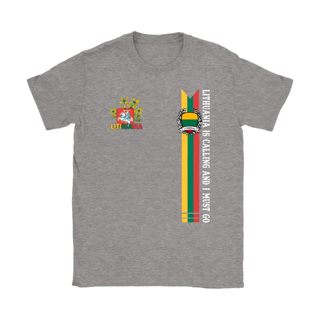 Lithuania shirt Lithuania is calling and I must go RLT6 - Wonder Print Shop