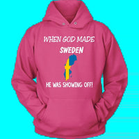 When God Made Sweden T Shirt RLT7 - Wonder Print Shop