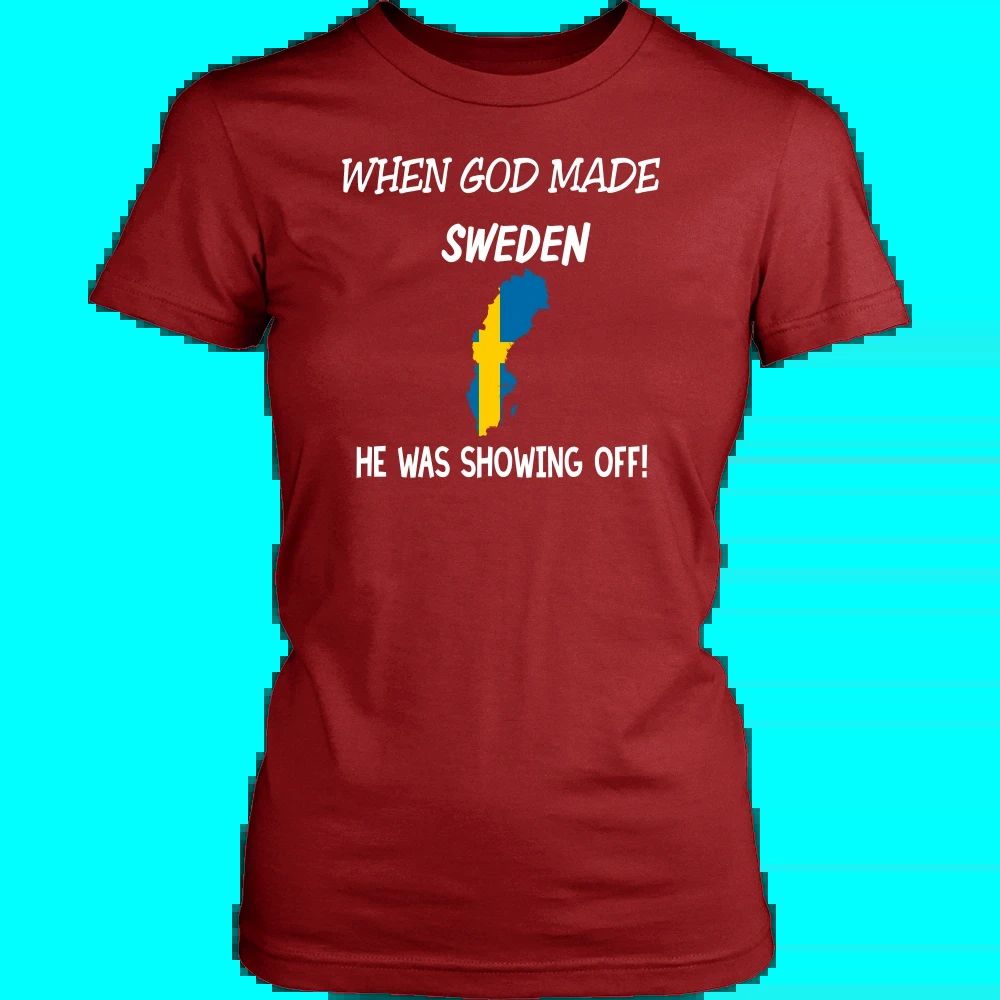 When God Made Sweden T Shirt RLT7 - Wonder Print Shop